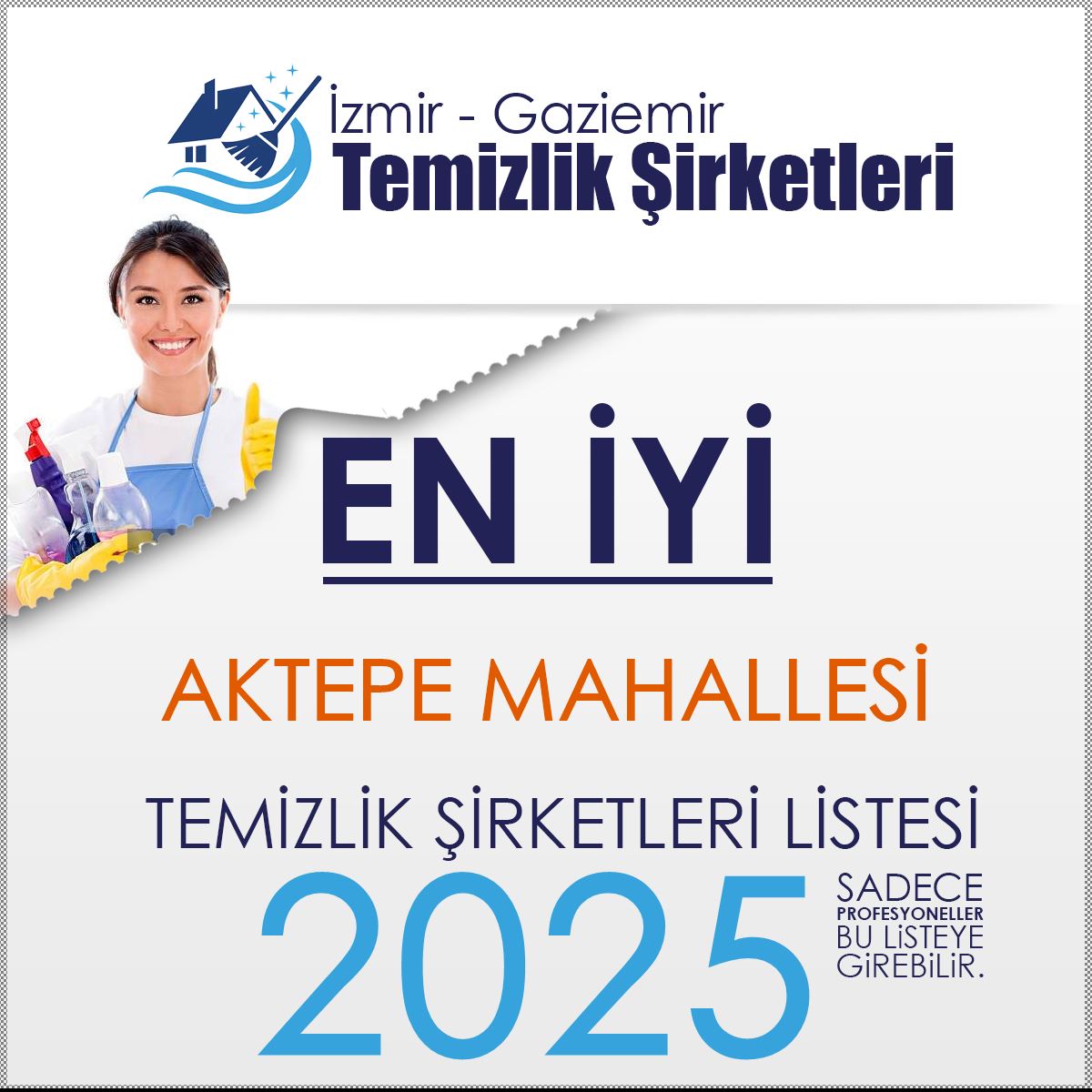 Gaziemir Aktepe Mahallesi En İyi Temizlik Şirketi
