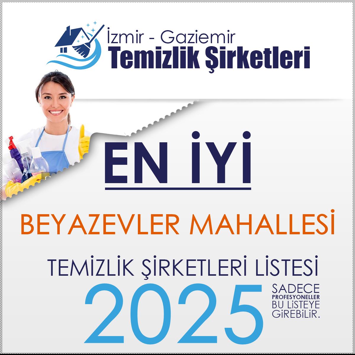 Gaziemir Beyazevler Mahallesi En İyi Temizlik Şirketi