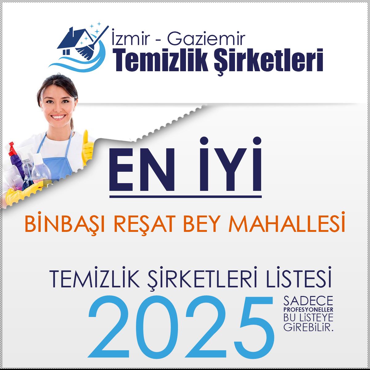 Gaziemir Binbaşı Reşat Bey Mahallesi En İyi Temizlik Şirketi