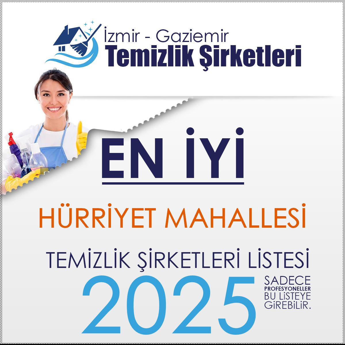 Gaziemir Hürriyet Mahallesi En İyi Temizlik Şirketi